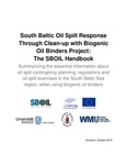 South baltic oil spill response through clean-up with biogenic oil binders project : the SBOIL handbook