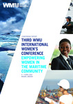 Third WMU International Women's Conference : Empowering Women in the Maritime Community