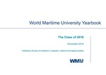 World Maritime University Yearbook: The Class of 2018 by World Maritime University