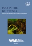 PSSA In The Baltic Sea : Protection On Paper Or Potential Progress?